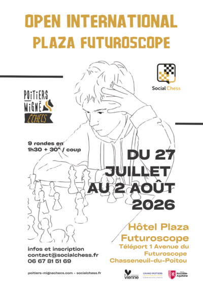 Echecs | Open International Plaza Futuroscope 2026